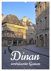 Produktbild: Dinan, die mittelalterliche Perle in der Bretagne (Wandkalender 2026 DIN A2 hoch), CALVENDO Monatskalender