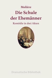 Produktbild: Die Schule der Ehem&auml;nner