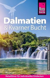 Bild vom Artikel Reise Know-How Reiseführer Dalmatien & Kvarner Bucht vom Autor Werner Lips