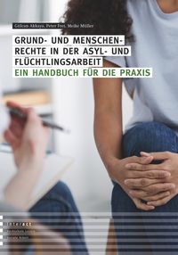 Produktbild: Grund- und Menschenrechte in der Asyl- und Fl&uuml;chtlingsarbeit