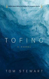 Produktbild: Tofino: A Novel