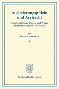 Produktbild: Auslieferungspflicht und Asylrecht.