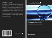 Produktbild: M&uacute;sica en la mente