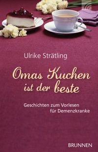 Bild vom Artikel Omas Kuchen ist der beste vom Autor Ulrike Strätling