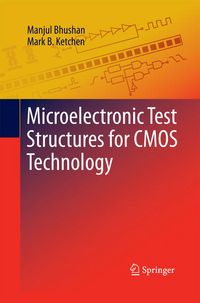 Produktbild: Microelectronic Test Structures for CMOS Technology