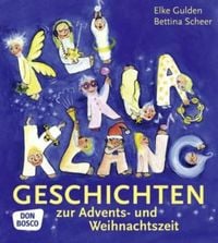 Produktbild: KliKlaKlanggeschichten zur Advents- und Weihnachtszeit