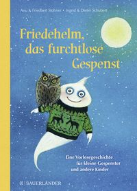 Produktbild: Friedehelm, das furchtlose Gespenst