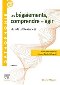 Produktbild: Les b&eacute;gaiements : comprendre et agir : plus de 300 exercices