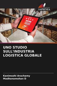 Produktbild: Uno Studio Sull'industria Logistica Globale