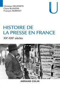 Produktbild: Histoire de la presse en France: XXe-XXIe si&egrave;cles