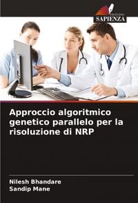 Produktbild: Approccio algoritmico genetico parallelo per la risoluzione di NRP