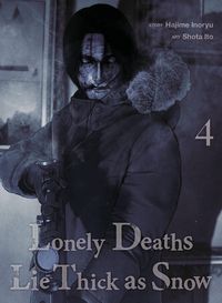 Produktbild: Lonely Deaths Lie Thick As Snow 4