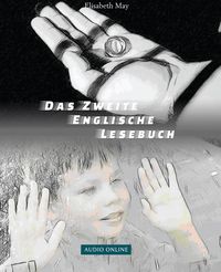 Produktbild: Lerne Englisch mit sarkastischen Krimi-Groteske - Das Zweite Englische Lesebuch