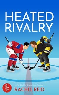 Produktbild: Heated Rivalry | Die Buchvorlage zum kanadischen Serienph&auml;nomen