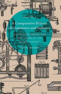 Produktbild: A Comparative History of Commerce and Industry, Volume II