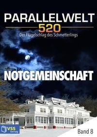 Produktbild: Parallelwelt 520 - Band 8 - Notgemeinschaft