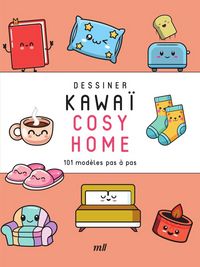 Produktbild: Dessiner kawa&iuml; : cosy home : 101 mod&egrave;les pas &agrave; pas