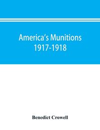 Produktbild: America's munitions 1917-1918