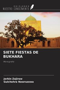 Produktbild: Siete Fiestas De Bukhara