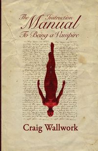 Produktbild: The Instruction Manual to Being a Vampire