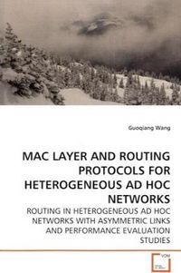 Produktbild: Wang, G: Mac Layer and Routing Protocols For Heterogeneous a