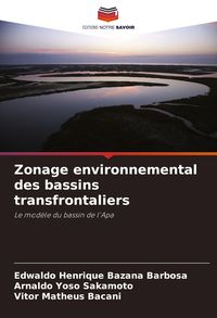Produktbild: Zonage environnemental des bassins transfrontaliers