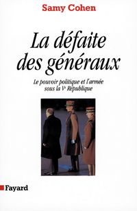 Produktbild: La D&eacute;faite des g&eacute;n&eacute;raux