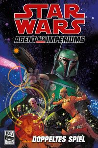 Produktbild: Star Wars Sonderband 79: Agent des Imperiums II - Doppeltes Spiel