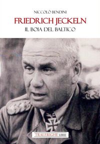 Produktbild: Friedrich Jeckeln. Il boia del Baltico