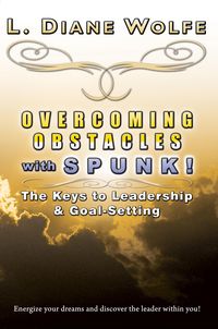 Produktbild: Overcoming Obstacles with SPUNK! The Keys to Leadership & Goal-Setting