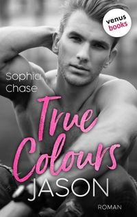 Produktbild: True Colours: Jason - Unbroken