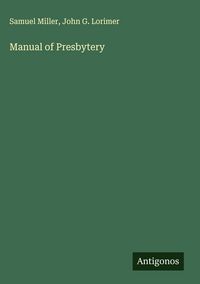 Produktbild: Manual of Presbytery