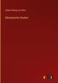 Produktbild: Albanesische Studien