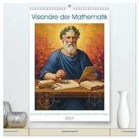 Produktbild: Vision&auml;re der Mathematik (hochwertiger Premium Wandkalender 2027 DIN A2 hoch), Kunstdruck in Hochglanz