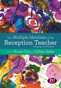 Produktbild: The Multiple Identities of the Reception Teacher