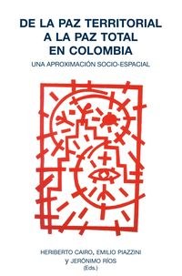 Produktbild: De la paz territorial a la paz total en Colombia