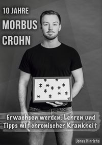 Produktbild: 10 Jahre Morbus Crohn