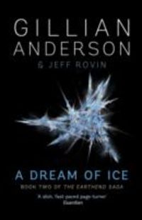 Bild vom Artikel Anderson, G: A Dream of Ice vom Autor Gillian Anderson