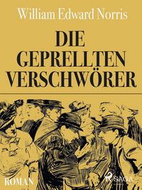 Produktbild: Die geprellten Verschw&ouml;rer