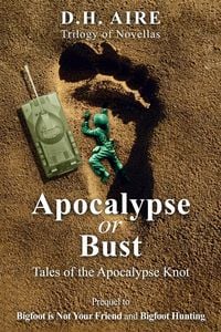 Produktbild: Apocalypse or Bust (Apocalypse Knot, #0)