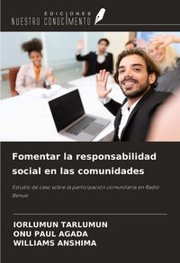 Produktbild: Fomentar la responsabilidad social en las comunidades