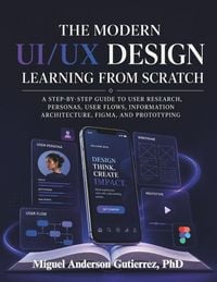 Produktbild: The Modern UI/UX Design learning from Scratch