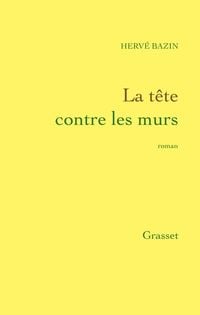 Produktbild: La t&ecirc;te contre les murs