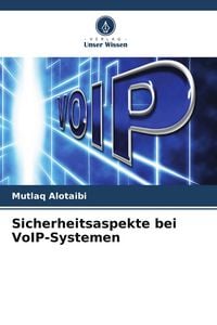 Produktbild: Sicherheitsaspekte bei VoIP-Systemen