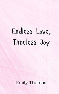 Produktbild: Endless Love, Timeless Joy