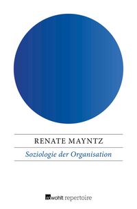 Produktbild: Soziologie der Organisation