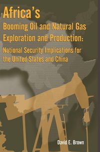 Produktbild: Africa's Booming Oil and Natural Gas Exploration and Production