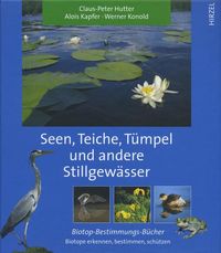 Bild vom Artikel Seen, Teiche, Tümpel und andere Stillgewässer vom Autor Claus-Peter Hutter