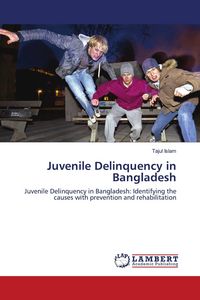 Produktbild: Juvenile Delinquency in Bangladesh