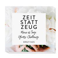 Bild vom Artikel Zeit statt Zeug vom Autor Birgit Fazis